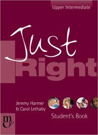 Just Right - Upper Intermediate