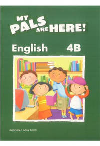 My Pals are Here! English Textbook. 4B