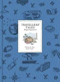 Travellers' Tales. Bags Unpacked