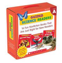 Guided Science Readers. Level A. 16 Fun Nonfiction Books That Are Just Right for New Readers (количество томов: 16)
