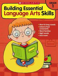Building Essential Language Arts Skills. Grade 1