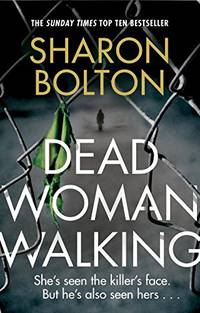 Dead Woman Walking (A) UK Top 10 bestseller