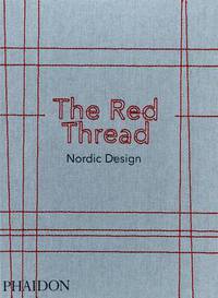 The Red Thread. Nordic Design