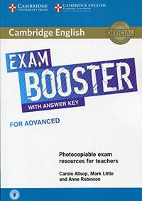 Exam Booster for Advanced with Answer Key. Photocopiable Exam Resources for Teachers