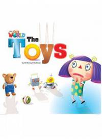 Our World Readers 1: The Toys