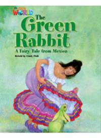 Our World Readers: The Green Rabbit