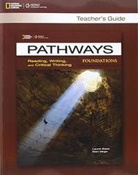 Pathways. Reading and Writing Foundation. Teacher's Guide