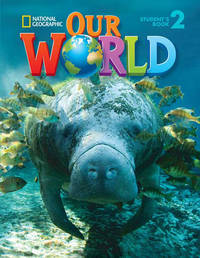 Our World 2. British English. Student's Book (+ CD-ROM)
