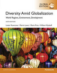 Diversity Amid Globalization. World Religions, Environment, Development