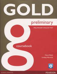 Gold. Preliminary. Coursebook (+ CD-ROM)
