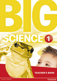Big Science 1. Teacher's Book