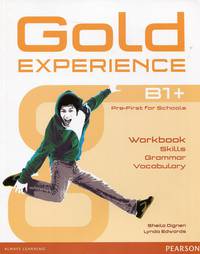 Gold Experience B1+. Workbook