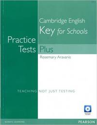 Practice Tests Plus Ket for Schools Without Key (+ CD-ROM)