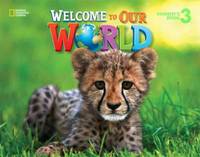 Welcome to Our World 3. Student's Book