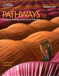 Pathways. Listening, Speaking, and Critical Thinking Foundations