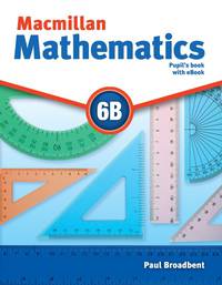 Macmillan Mathematics. Level 6. Pupil's Book B with eBook