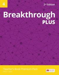 Breakthrough Plus 4. Teacher's Book Premium Pack