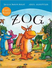Zog. Early Reader