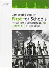 Cambridge English First for Schools. Student's Book
