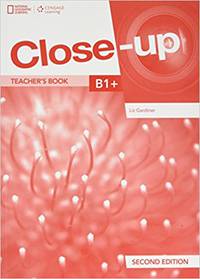 Close-Up B1+. Teacher's Book + online Teacher's Zone