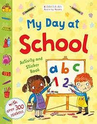 My Day at School. Activity and Sticker Book