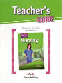 Career Paths: Nursing. Teacher's Guide