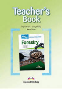Career Paths: Natural Resources 1 Forestry. Teacher's Book