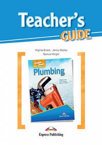 Career Paths: Plumbing. Teacher's Guide