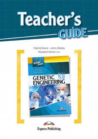 Career Paths: Genetic Engineering. Teacher's Guide