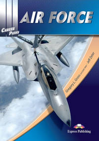Career Paths: Air Force. Student’s Book with Digibook Application