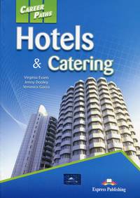 Career Paths: Hotels & Catering. Student's Book