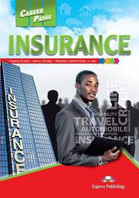 Career Paths: Insurance. Student's Book with Digibooks Application (Includes Audio & Video)