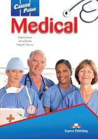 Career Paths: Medical. Student's Book
