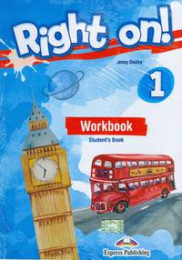 Right on! 1. Workbook Student’s Book with Digibook Application