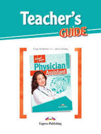 Career Paths: Physician Assistant. Teacher's Guide