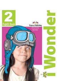 I-wonder 2. Pupil's book. Учебник