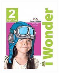 iWonder 2. Pupil's Book with ie-Book