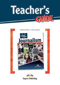 Career Paths: Journalism. Teacher's Guide