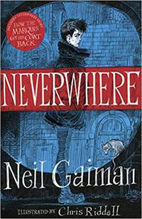 Neverwhere: the Illustrated Edition