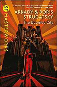 The Doomed City (S.F. Masterworks)