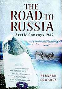 Road to Russia: Arctic Convoys 1942