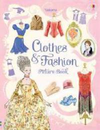 Clothes and Fashion. Picture Book