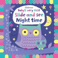 Baby's Very First Slide and See Night Time (board)