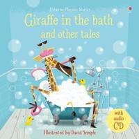 Giraffe in the Bath and Other Tales (+ Audio CD)