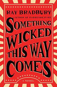 Something Wicked This Way Comes