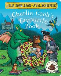 Charlie Cook's Favourite Book. Board book
