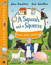 A Squash and a Squeeze Sticker Book ***