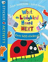 What the Ladybird Heard Next. Sticker Book