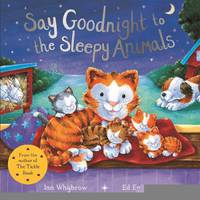 Say Goodnight to the Sleepy Animals