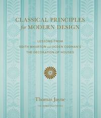 Classical Principles For Modern Design